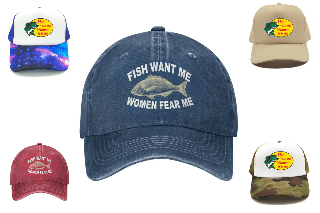 Où Trouver la Meilleure Casquette Poisson “Fish Want Me Women Fear Me” ?