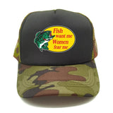 Casquette Poisson "Fish Want Me, Women Fear Me" Camouflage